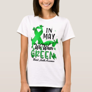May We Wear Green Mental Health Awareness Bleached T-Shirt