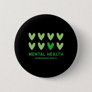 May We Wear Green Mental Health Awareness Month  2 Inch Round Button
