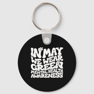 May We Wear Green Retro Floral Mental Health Aware Keychain