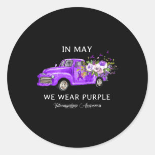 May We Wear Purple Fibromyalgia Awareness Truck Fl Classic Round Sticker