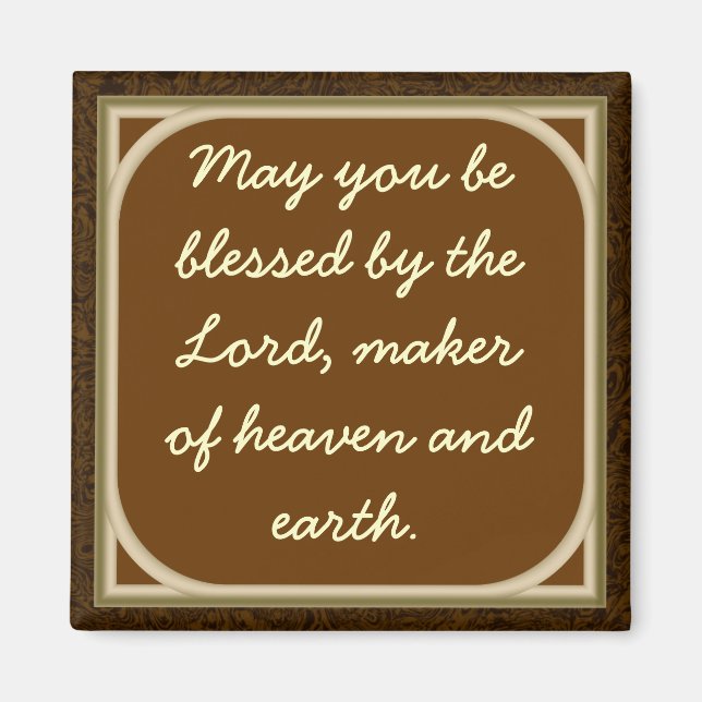 May you be blessed by the Lord Magnet (Front)