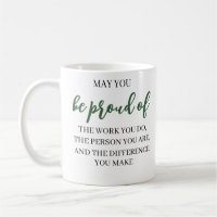May You Be Proud Of the work you do,leadership