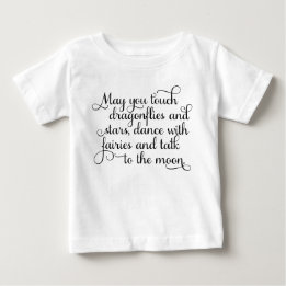 May you dance with fairies, Irish Blessing Baby T-Shirt