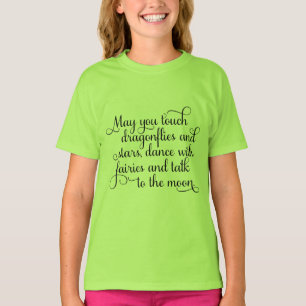 May you dance with fairies, Irish Blessing T-Shirt