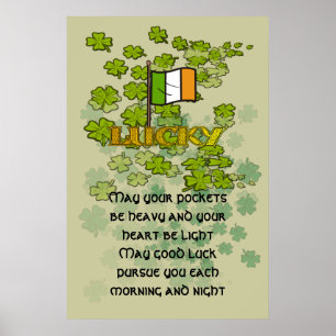 May you pockets be heavy and heart be light poster