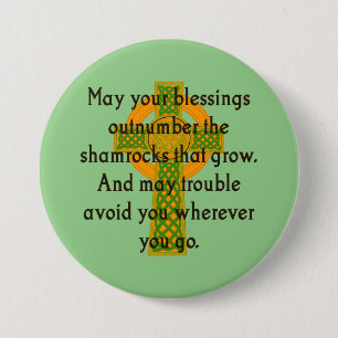 May Your Blessings Outnumber - Irish Quote 3 Inch Round Button