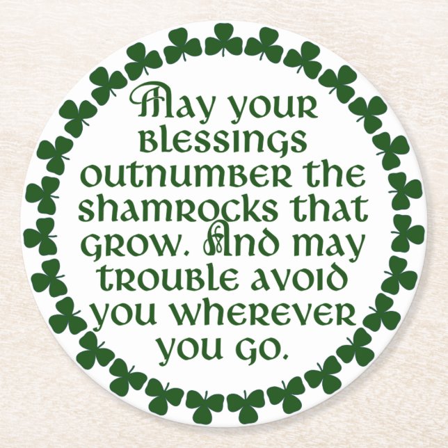 May your blessings outnumber the shamrocks, Irish Round Paper Coaster (Front)