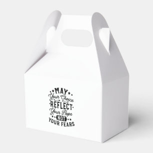 May Your Choice Reflect Your Hope Quotes Favor Box