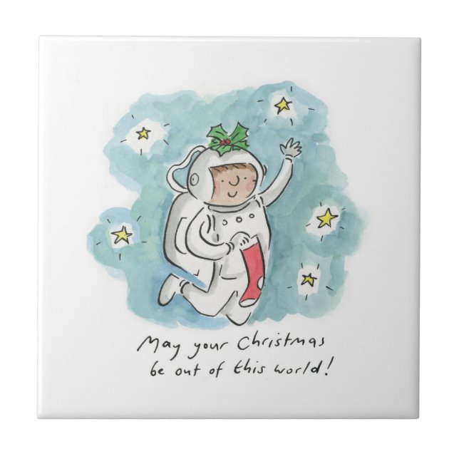 May your Christmas be out of this world Tile (Front)