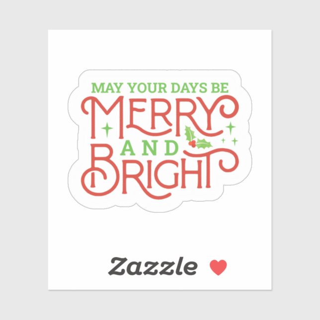 May your Days be Merry and Bright (Sheet)