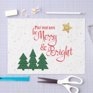 May Your Days Be Merry and Bright Trees Gold Star Tissue Paper