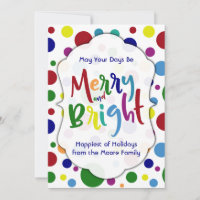 May Your Days Be Merry & Bright Colourful Circles