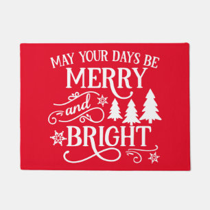 May Your Days Be Merry & Bright Doormat