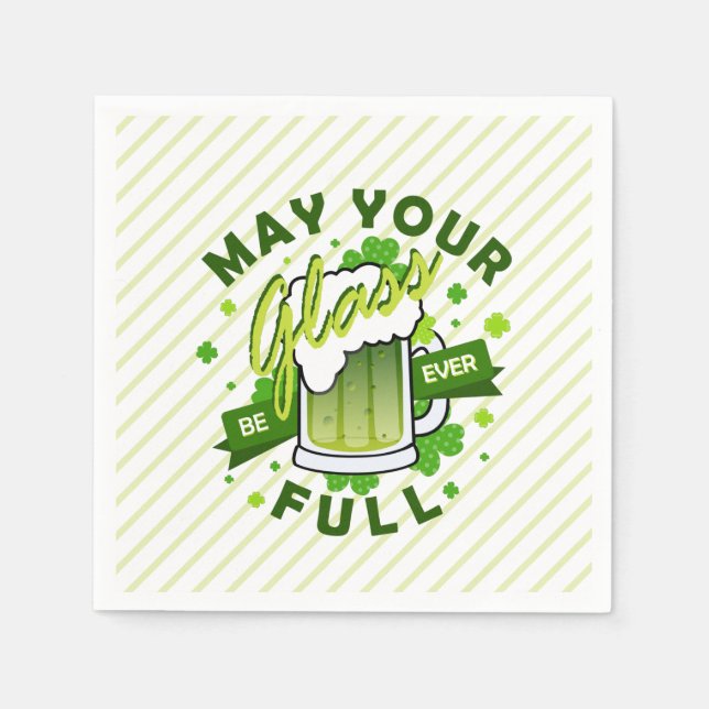 May Your Glass Be Full Green Beer St. Patrick's Napkin (Front)