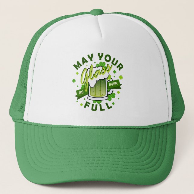 May Your Glass Be Full Green Shamrock Beer Trucker Hat (Front)