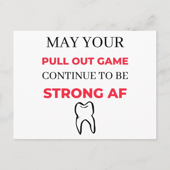 May Your Pull Out Game Continue To Be Strong AF 2 Holiday Postcard (Front)
