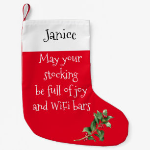 May Your Stocking Be Full of Joy and WiFi Bars