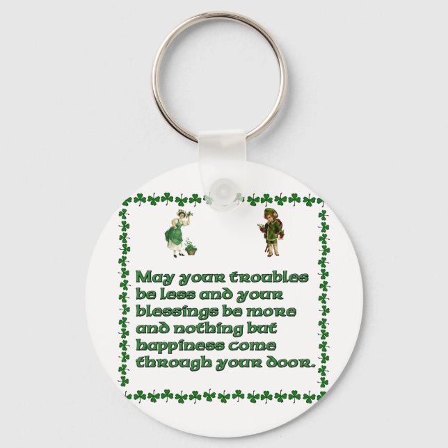 May your troubles be less. keychain (Front)