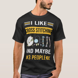 Maybe 3 People Cross Stitching T-Shirt