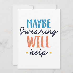 Maybe Swearing Will Help Thank You Card