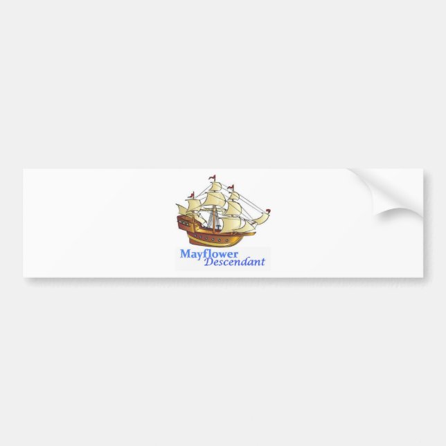 Mayflower Descendant Sailing Ship Bumper Sticker (Front)