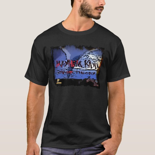 Mayhem Kidd - Chaos Theory Shirt (Front)