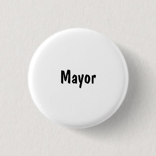 Mayor 1 Inch Round Button