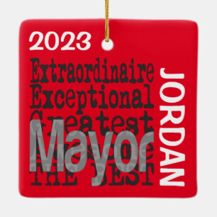 Mayor Extraordinaire CUSTOM Ceramic Ornament