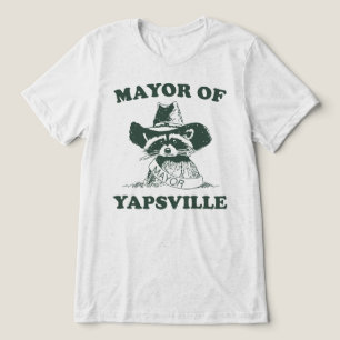 Mayor Of Yapsville Raccoon Meme Tri-Blend Shirt