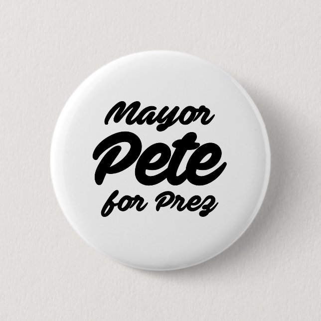 Mayor Pete for Prez 2 Inch Round Button (Front)