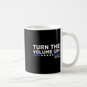 Mayor Zohran Mamdani New York Turn The Volume Up  Coffee Mug