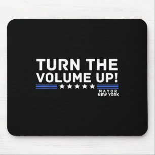 Mayor Zohran Mamdani New York Turn The Volume Up  Mouse Pad