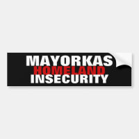 MAYORKAS Director Homeland Insecurity Security 