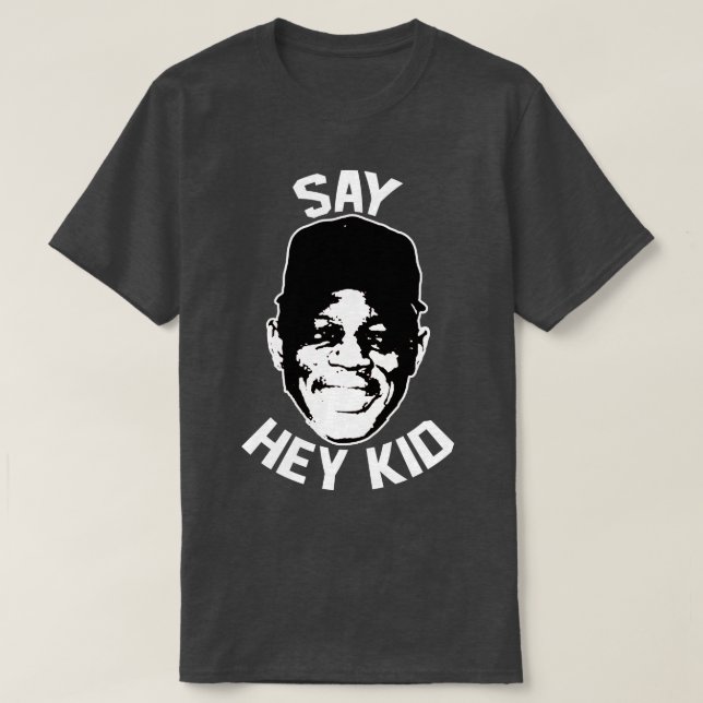 Mays Say Hey Kid TShirt (Design Front)