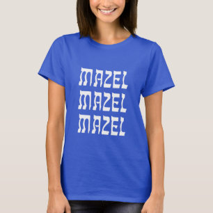 Mazel Mazel Mazel Tov Hanoukka T-Shirt Femme