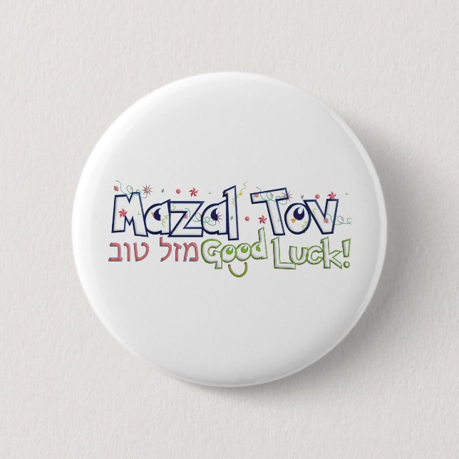 Mazel Tov 2 Inch Round Button (Front)