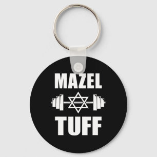 Mazel Tuff Funny Jewish Workout Keychain