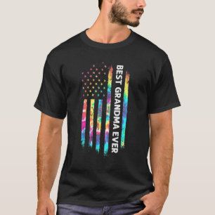 Mb Best Grandma Ever Tie Dye Usa Flag Mother's Fat T-Shirt