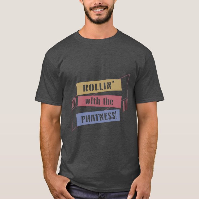 mb phatness friends T-Shirt (Front)