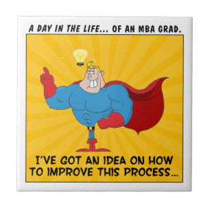 MBA Graduates Know the Answers to All Problems Tile