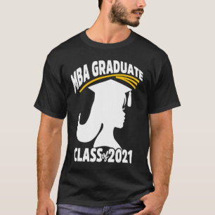 MBA Student Achieved 2021 Business Degree Graduati T-Shirt