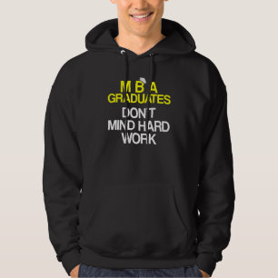 Mba Student Business Degree Graduation  14 Hoodie