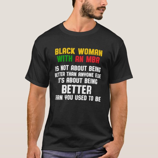 MBA Student Business Degree Graduation T-Shirt (Front)