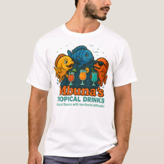 Mbuna’s Tropical Drinks – Funny Summer Cichlid T-Shirt