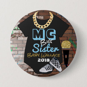 MC Big Sister Hip Hop Boy Shower Pinback Button
