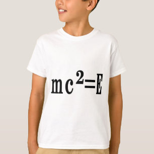 mc²=E T-Shirt