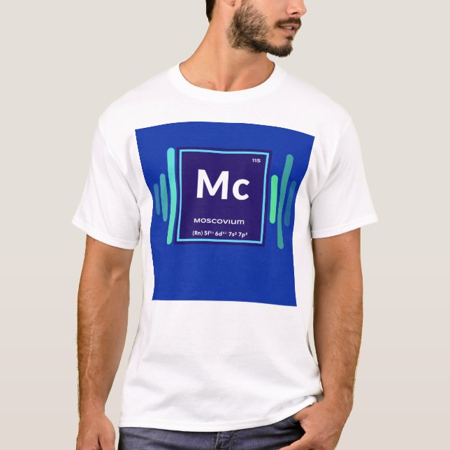 Mc Moscovium t-shirt (Front)