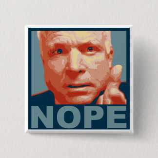 mccain nope 2 inch square button