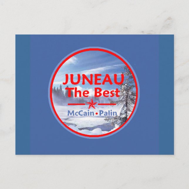McCain Palin JUNEAU Postcard (Front)