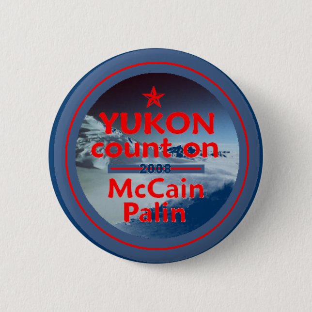 McCain Palin YUKON Button (Front)